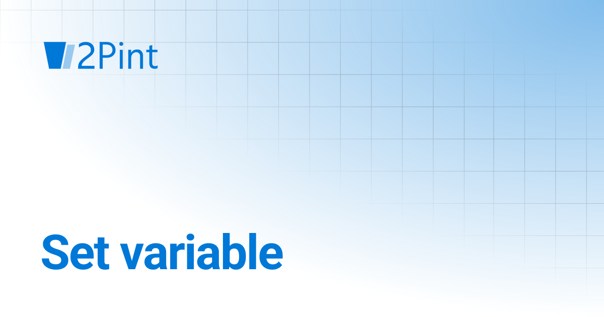 Set variable | DeployR | Product Documentation