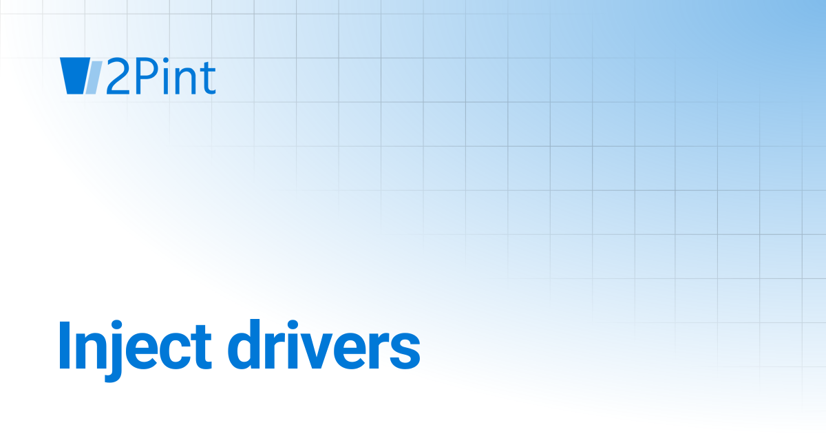Inject drivers | DeployR | Product Documentation